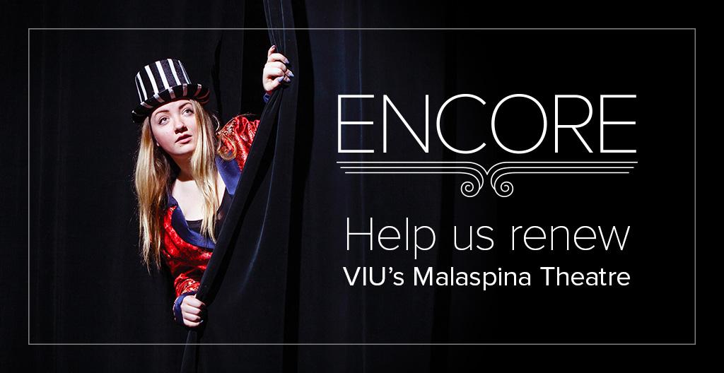 Encore VIU Malaspina Theatre Renewal