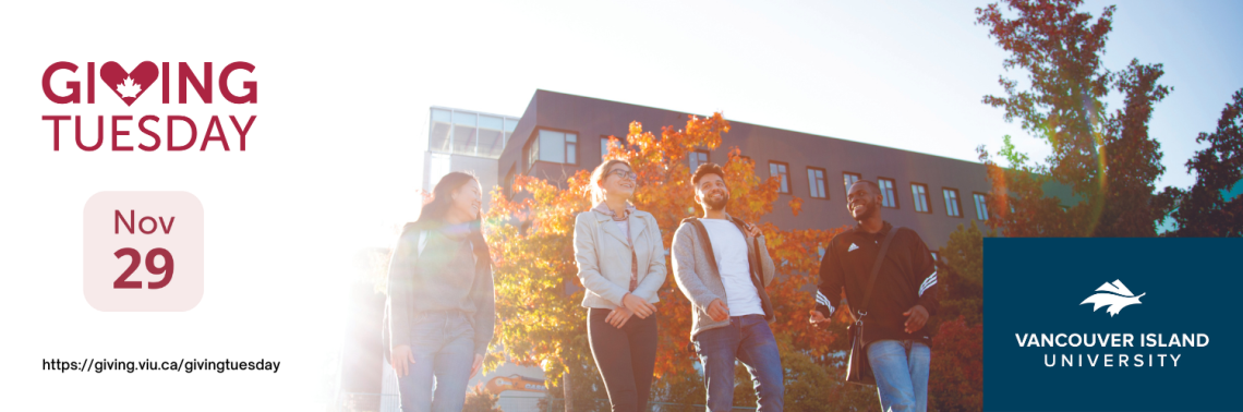 Four students walking through VIU Nanaimo campus.  "Giving Tuesday", November 29.